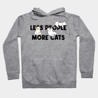 Less People More Cats Hoodie